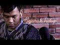 Sejarah hidup ( rama eru cover ) by SIDD