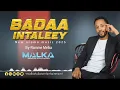 Lagu Ramme Melka | Bada Intaleey | New Oromo Music 2025