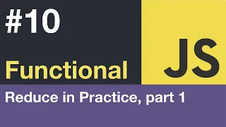 Functional JavaScript for Beginners 10 - Reduce in Practice Converting Arrays into Objects by Id