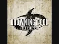 Drowning Pool - Horms Up
