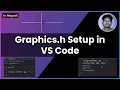 How to Setup graphics h Library in VS Code Using MinGW Compiler on Windows Nepali