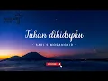 Download Lagu Tuhan dihidupku - Sari Simorangkir || Lagu Rohani Kristen - Heavenlyworshipmusic