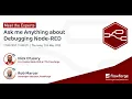 Ask Me Anything about Debugging Node-RED May Edition