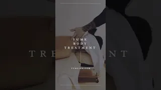 Yume Body Treatment Massage
