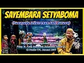 Download Lagu Sayembara Setyaboma (TPI, 2007) - H. Asep Sunandar Sunarya GH3