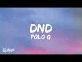 Download Lagu Polo G - DND (Lyrics)