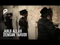 Download Lagu 3 Janji Allah Kepada Kaum Yahudi, 2 Terpenuhi, 1 Belum, Apakah Itu?