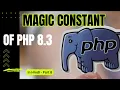 PHP MySQLi for Web Development - Else If Magic Constant