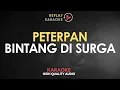 Download Lagu Karaoke Bintang Di Surga - Peterpan HQ Audio