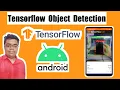 TFLite Object Detection Android App Tutorial TensorFlow Object Detection