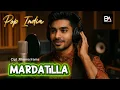 Download Lagu Mardatilla -Rhoma Irama Cover Versi Pop India #rhomairama #versiindia #coverdangdut 
