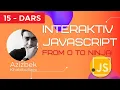 JavaScript 15 - dars Interaktiv JavaScript kurs seriyasi