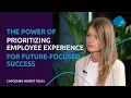 Capgemini Invent Talks The Power of Prioritizing Employee Experience for Future-Focused Success