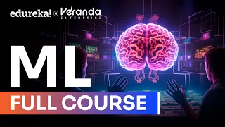Machine Learning Full Course 2026 Machine Learning Tutorial Machine Learning Roadmap Edureka