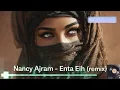 Top remix 2026 🔥 Nancy Ajram - Enta Eih ❤️‍🔥❤️‍🔥❤️‍🔥
