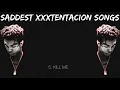 Download Lagu Saddest XXXTENTACION Songs
