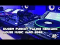 Download Lagu DUGEM FUNKOT HARD PALING KENCENG SEDUNIA HOUSE MUSIC REMIX 2022