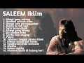 Download Lagu Kumpulan Lagu Terbaik Saleem Iklim Tanpa Iklan
