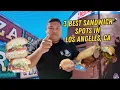 BEST SANDWHICH SPOTS IN LOS ANGELES CA