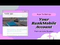 How to Set Up Your BankMobile Account