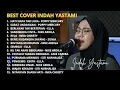 Download Lagu INDAH YASTAMI FULL ALBUM || BEST COVER AKUSTIK - HATI SIAPA TAK LUKA