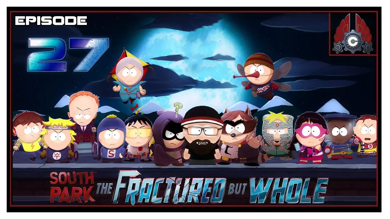 Let's Play South Park: The Fractured But Whole With CohhCarnage - Episode 27