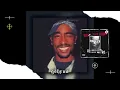 2PAC - All Eyez On Me × Write This Down | [MASHUP]
