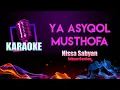 Download Lagu Ya Asyqol Musthofa Karaoke | Nissa Sabyan Gambus