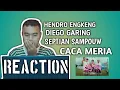 Lagu REACTION HENDRO ENGKENG CACA MERIA DIEGO GARING SEPTIAN SAMPOUW BY EJASKY