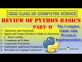 Review of Python Basics Part 2 Operators Type Casting Control Flow CBSE Class 12 CS