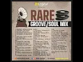 Download Lagu RARE GROOVE AND SOUL MIX BY DJ STYLAH