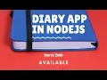 Diary App in Node JS with Source Code