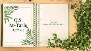 Download At-Tariq 1-5 dan artinya 20x. Reciter Mishary Rashid Al - 'Afasy. Hafal Qur'an Video Juz 30. MP3