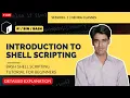 Introduction To Shell Scripting Bash Shell Scripting Tutorial For Beginners Session - 1