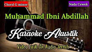 Download Muhammad Ibni Abdillah | Karaoke Akustik | Nada Cewek MP3