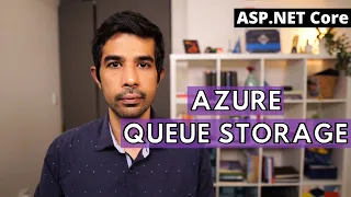AZURE QUEUE STORAGE From ASP NET Core Getting Started With ASP NET Core Series