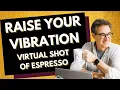 Get Pumped Up and Energized with a Virtual Shot of Espresso - Tapping with Brad Yates