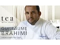 Tea with Jules - French Chef Guillaume Brahimi chats to Jules Sebastian