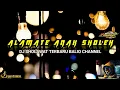 DJ ALAMATE ANAK SHOLEH TERBARU 2023 || BALIO CHANNEL