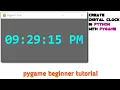 How to create digital clock in python using pygame python beginner tutorial digital clock