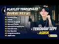 Lagu Mubai Hefni - TERDIAM SEPI - ASBSK - TAKKAN TERGANTI - MERAYU TUHAN || LAGU POP TERPOPULER 2025