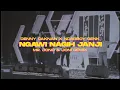 Download Lagu NGAWI NAGIH JANJI - DENNY CAKNAN X NDARBOY GENK ( Mr Jono \u0026 Joni REMIX )