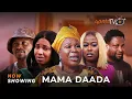Lagu Mama Daada Yoruba Movie 2025 Drama Habeeb Alagbe, Juliet Jatto, Queen Oluwa, Madam Saje, Ijebu