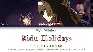 ridu holidays full version with official chinese lyrics pinyin english astra yao demo song hoyo mix