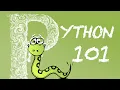 Python 101 Beginner-friendly Python course