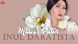 mawar putih inul daratista official video lyric 