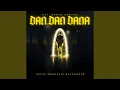 Download Lagu DAN DAN DANA