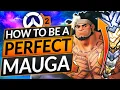 The ULTIMATE MAUGA GUIDE - PRO TIPS to be the BEST TANK