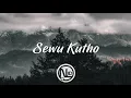 Download Lagu Via Vallen - Sewu Kutho (Lirik)