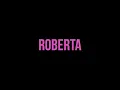 ROBERTA Teaser Trailer